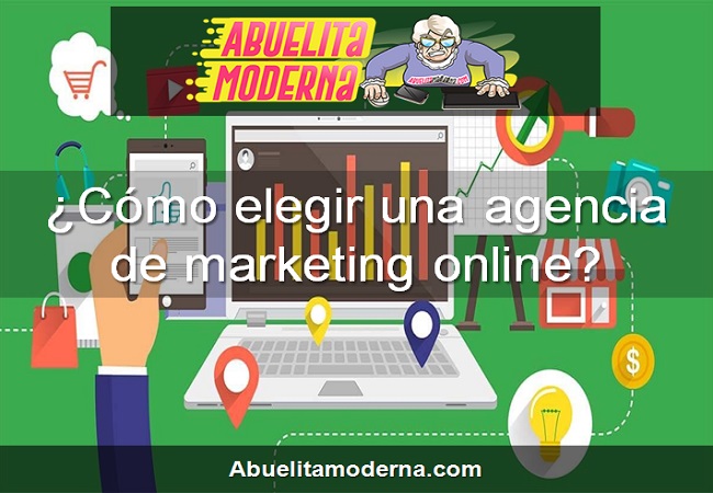 cómo elegir una agencia de marketing online